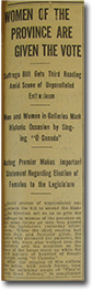 les article “Women of the Province are Given the Vote: Suffrage Bill Gets Third Reading Amid Scene of Unparalleled Enthusiasm” pour le journal Manitoba Free Press du 28 janvier 1916